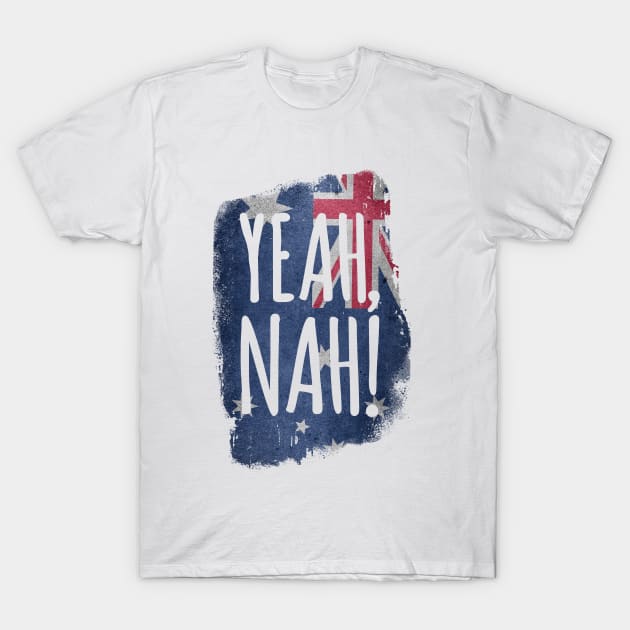 Yeah, nah! - Australian Flag Aussie Slang T-Shirt by Rixta Tees